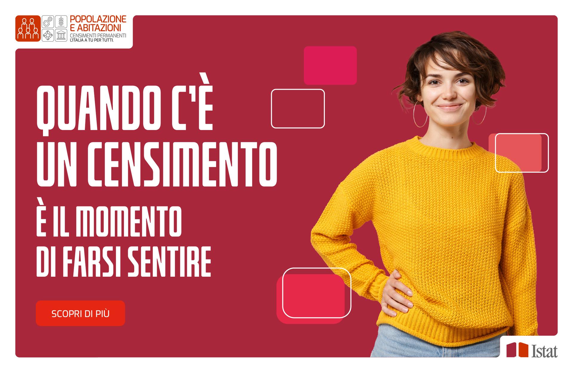 Dal 6 ottobre al 23 dicembre 2025 si svolge il Censimento della Popolazione e delle abitazioni che l'Istituto nazionale di statistica conduce nell'ambito dei Censimenti permanenti. Sono circa 1,5 milioni le famiglie e gli individui che sono chiamati...